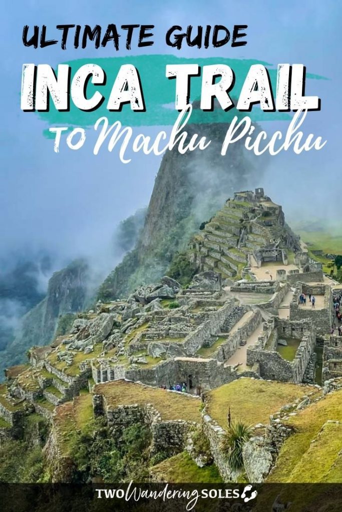 Inca Trail to Machu Picchu | Two Wandering Soles