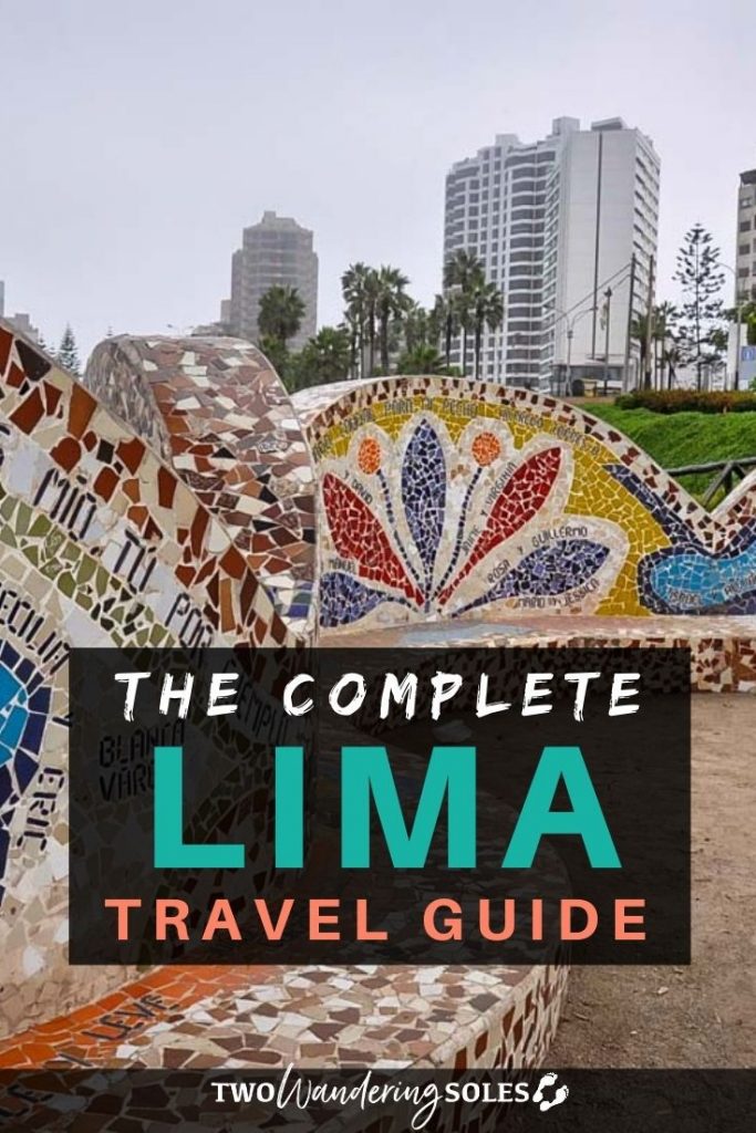 Things to Do in Lima Peru | Two Wandering Soles