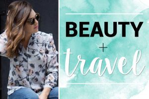 Beauty & Travel | Two Wandering Soles
