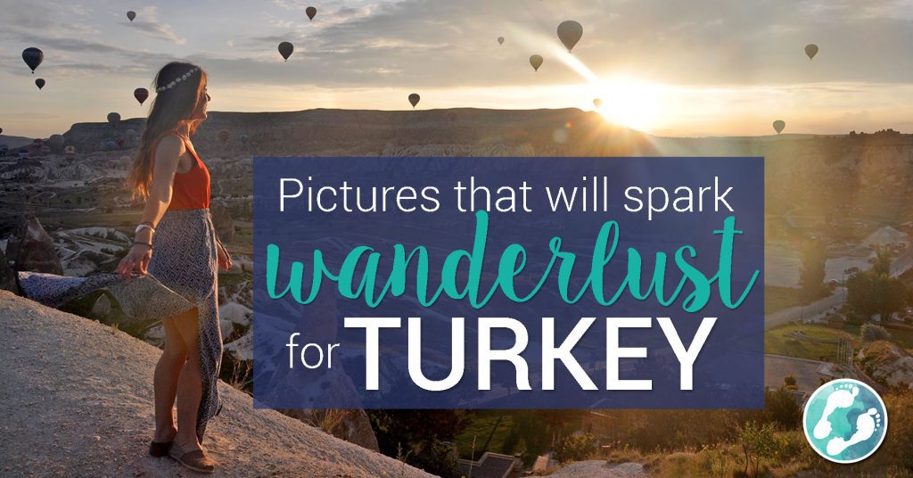 Turkey Travel Pictures That Will Spark Wanderlust