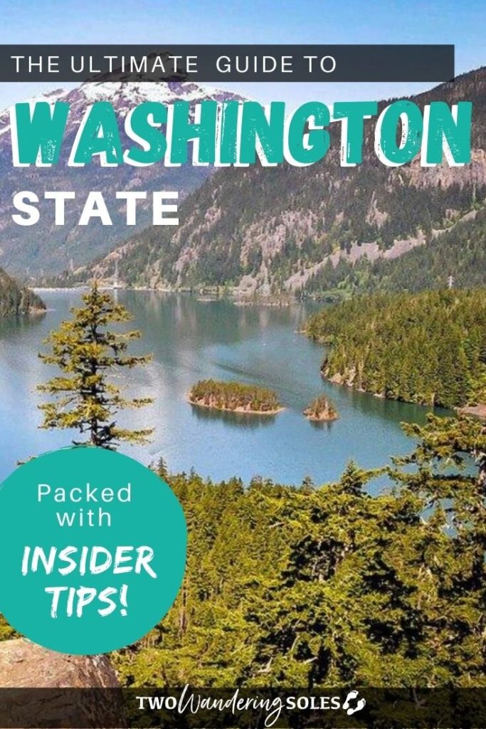 Ultimate Guide to Washington State