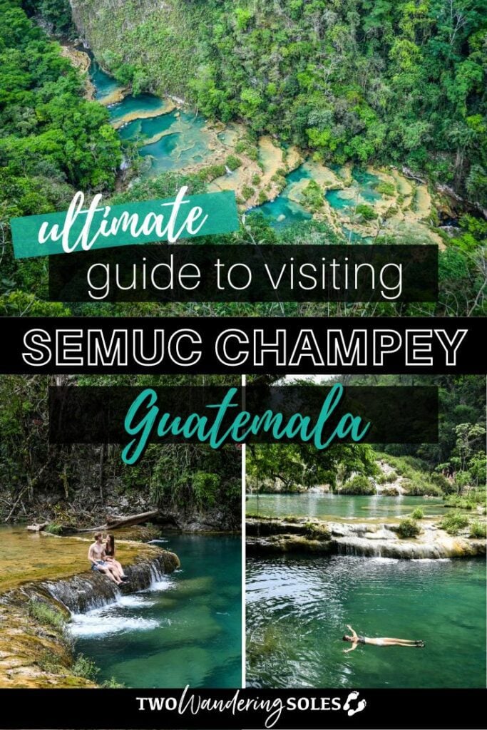 Semuc Champey Guatemala | Two Wandering Soles
