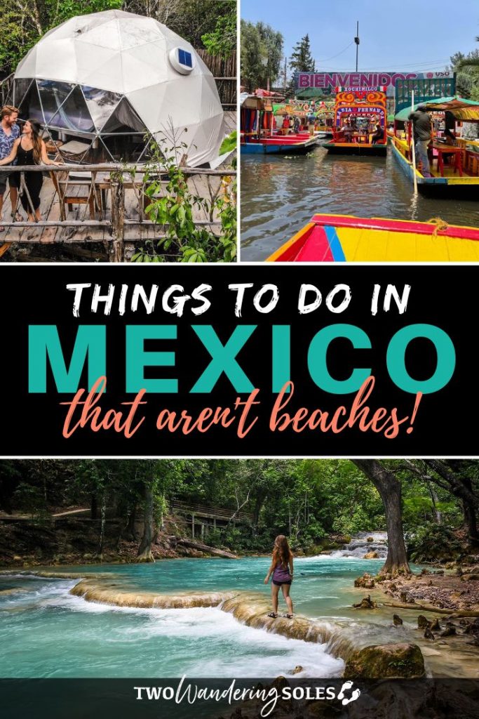 Things to Do in Mexico | Two Wandering Soles