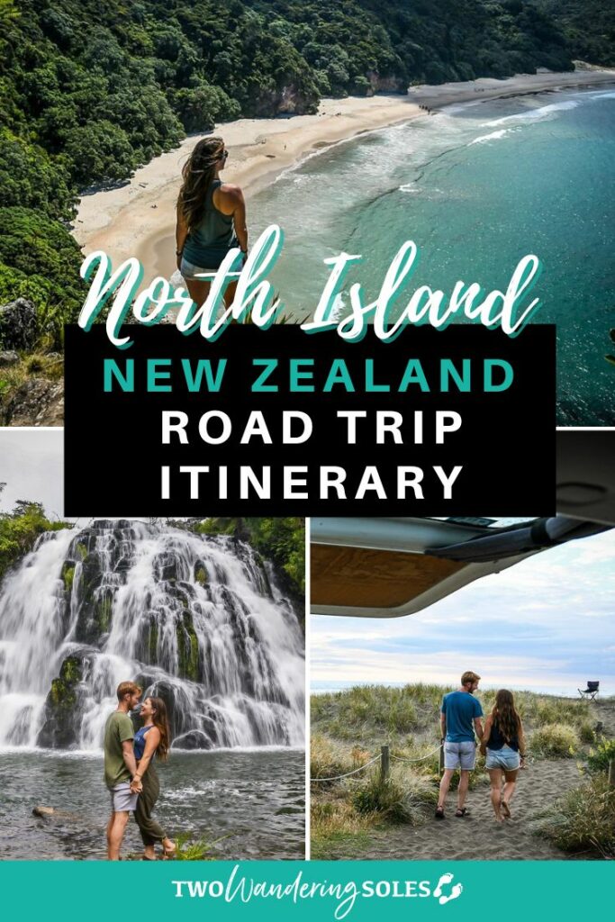 New Zealand North Island Itinerary | Two Wandering Soles