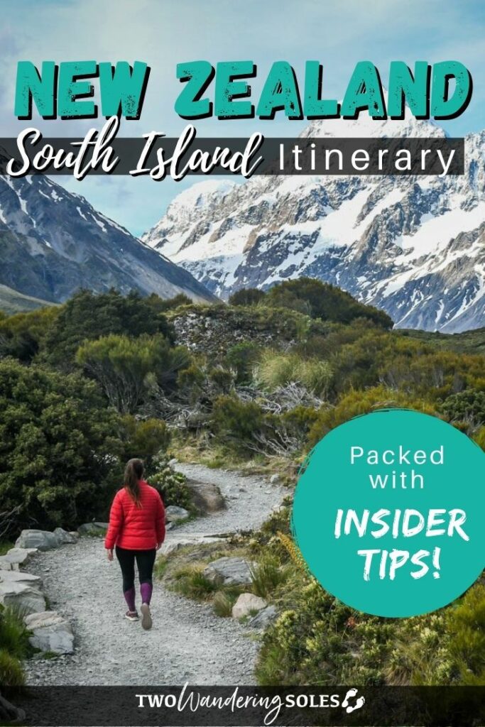 South Island New Zealand Itinerary | Two Wandering Soles
