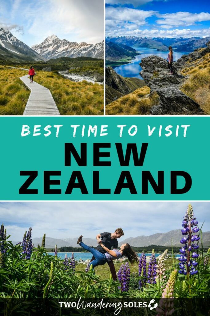 Best time to visit New Zealand | Two Wandering Soles