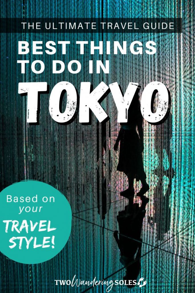 Things to Do in Tokyo | Two Wandering Soles