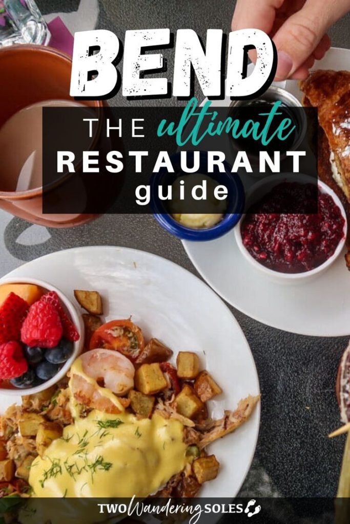 Bend Oregon Ultimate Restaurant Guide
