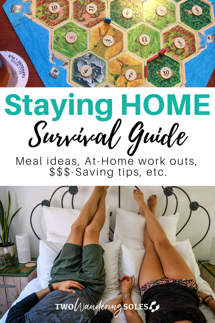 Staying At Home Survival Guide - Tips for Staying Healthy and Having Fun
