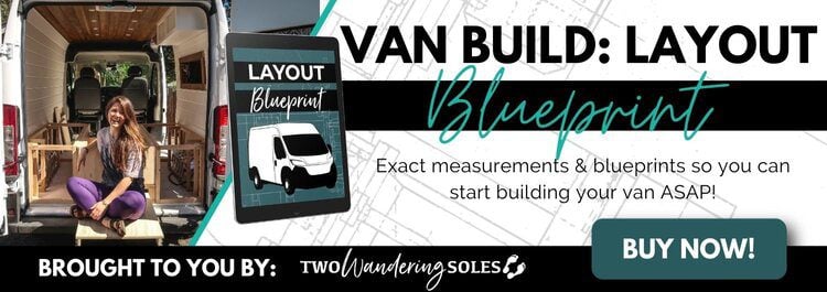 Campervan Layout Blueprint Opt-In | Two Wandering Soles