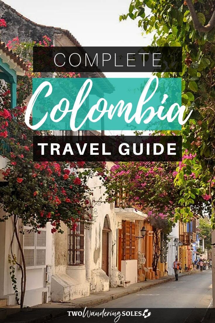 Colombia Travel Guide | Two Wandering Soles