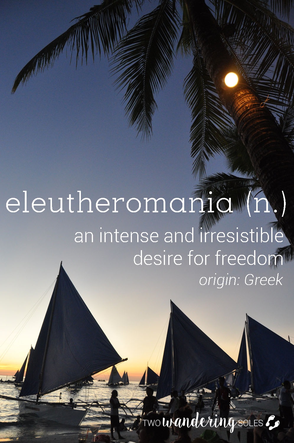 Eleutheromania Awesome Travel Words
