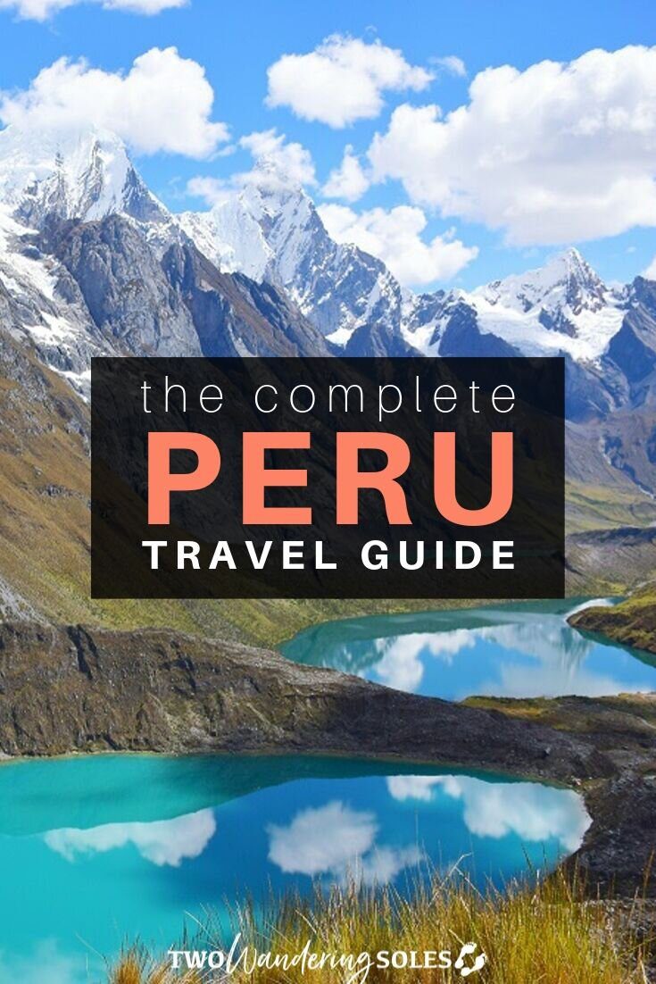 Peru Travel Guide