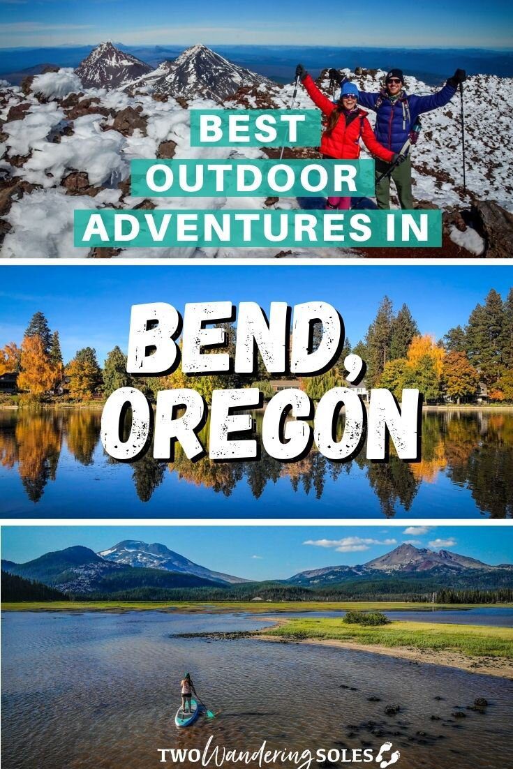 Best Outdoor Adventures in Bend Oregon