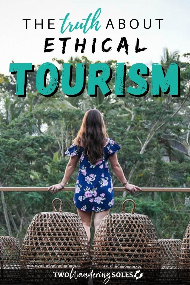Ethical Tourism | Two Wandering Soles