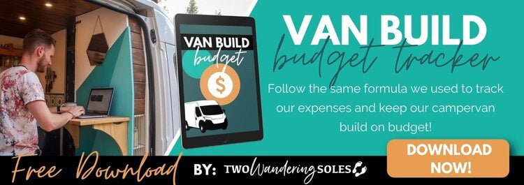 Van Build Budget Tracker Opt-In | Two Wandering Soles