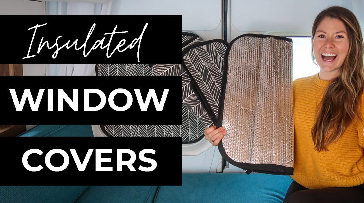 Insulated Campervan Window Covers | DIY Tutorial