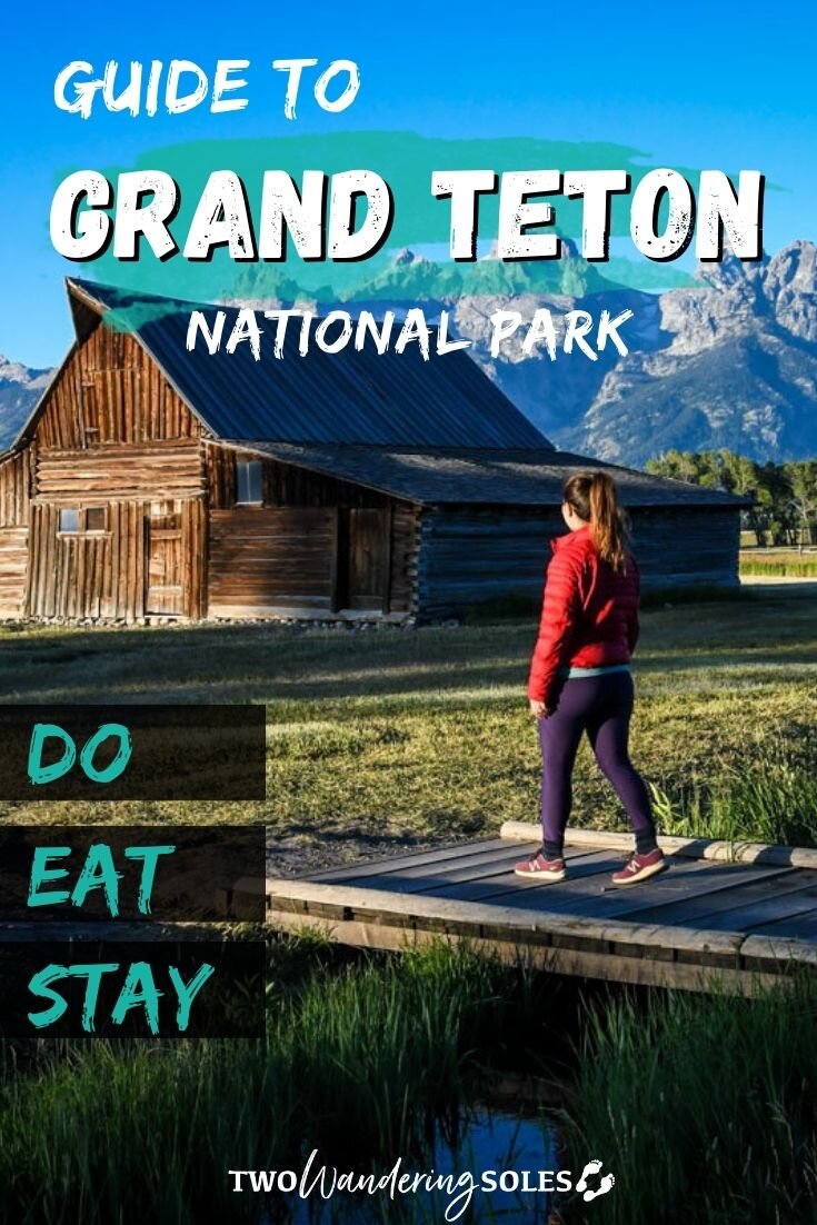 Grand Teton National Park | Two Wandering Soles