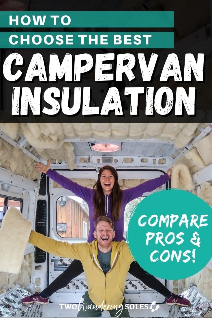 How to Choose the Best Campervan Insulation - Compare Pro & Cons