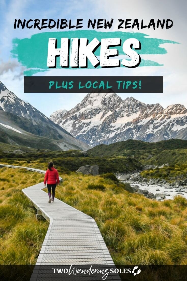 Incredible New Zealand Hikes | Two Wandering Soles