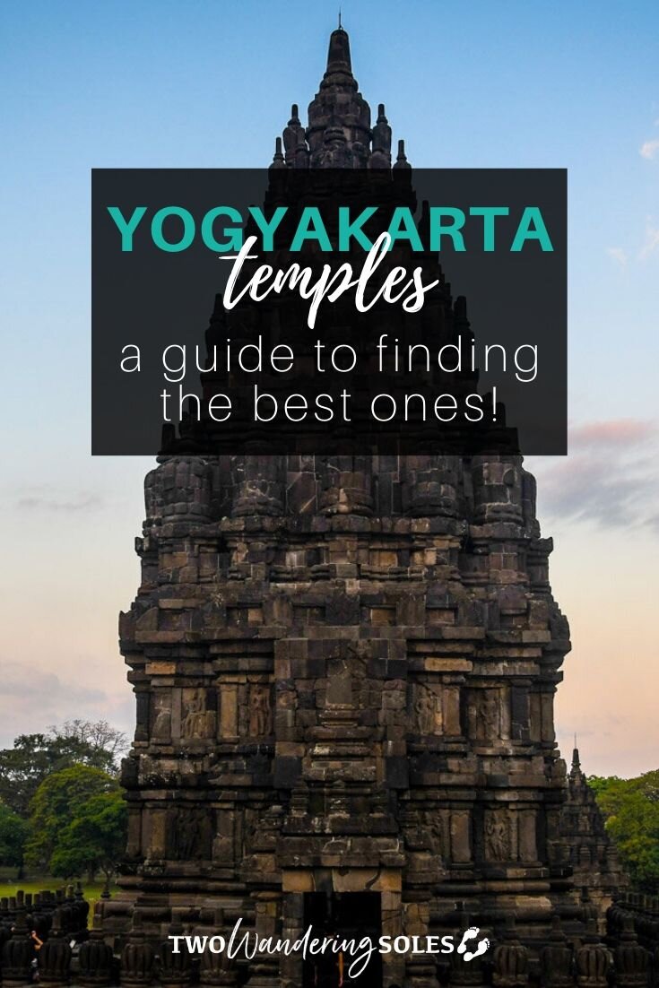 Best Temples in Yogyakarta | Two Wandering Soles