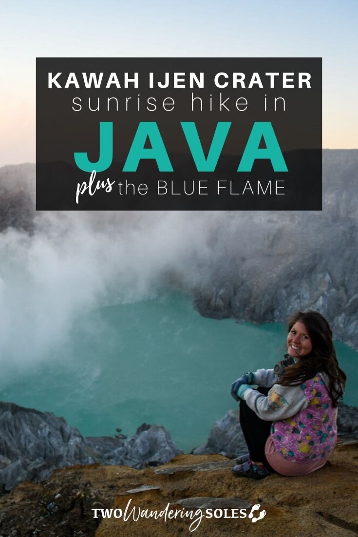 Kawah Ijen Crater Sunrise Hike + Blue Flame | Two Wandering Soles