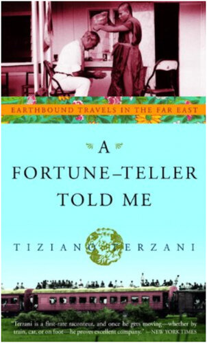Books for Travelers | A Fortune Teller Told Me by Tiziano Terzani