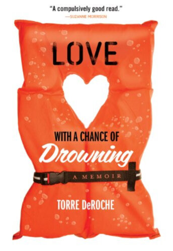 Books for Travelers | Love With a Chance of Drowning by Torre DeRoche