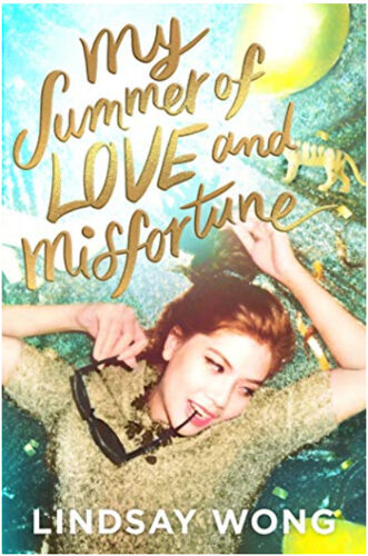 Books for Travelers | My Summer of Love & Misfortune by Lindsay Wong