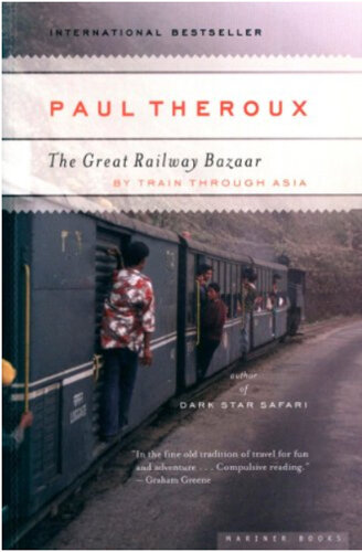 Books for Travelers | The Great Railway Bazaar by Paul Theroux