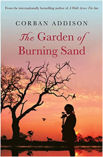 Books for Travelers | The Garden of Burning Sand by Corban Addison