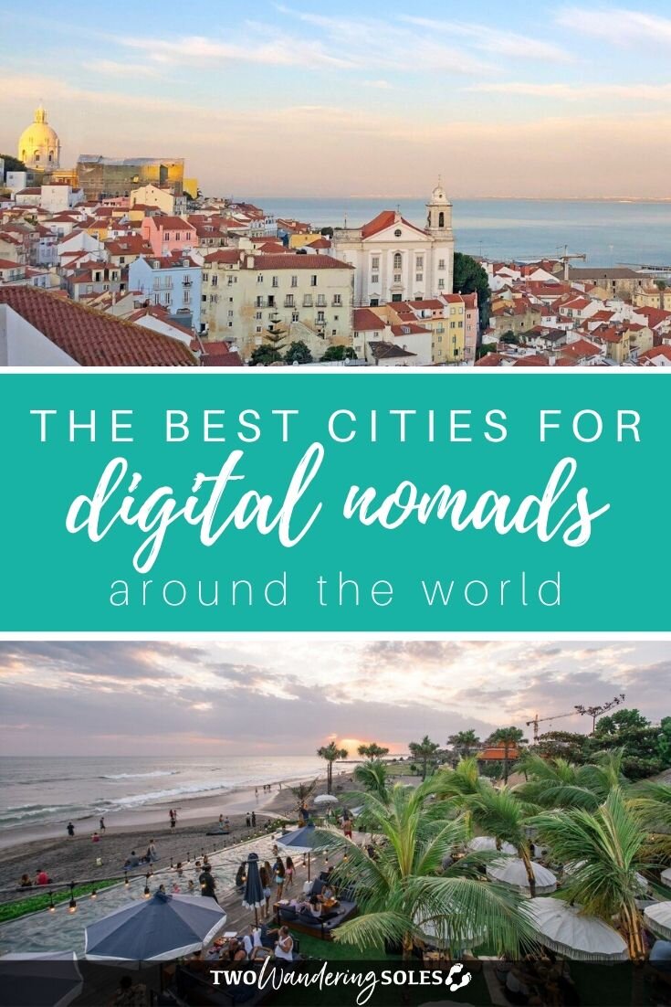 Best Cities for Digital Nomads | Two Wandering Soles