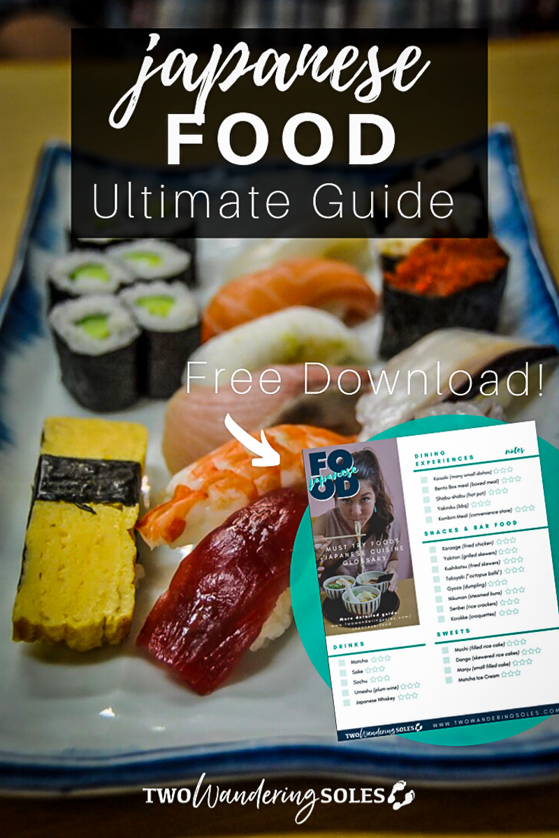 45 Foods To Eat In Japan Guide To Japanese Cuisine Two Wandering Soles