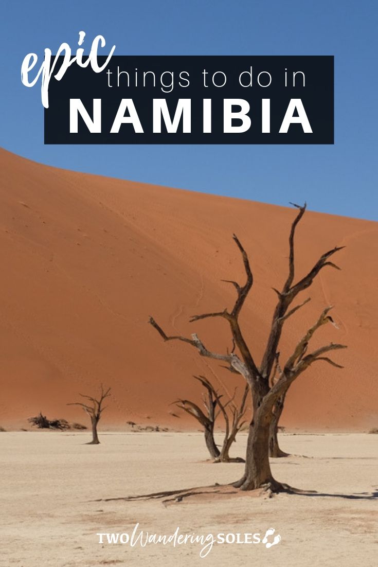 Epic Things to Do Namibia on a Budget | Two Wandering Soles