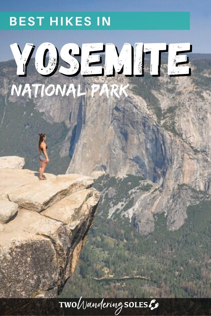 The Best Hikes in Yosemite | Two Wandering Soles