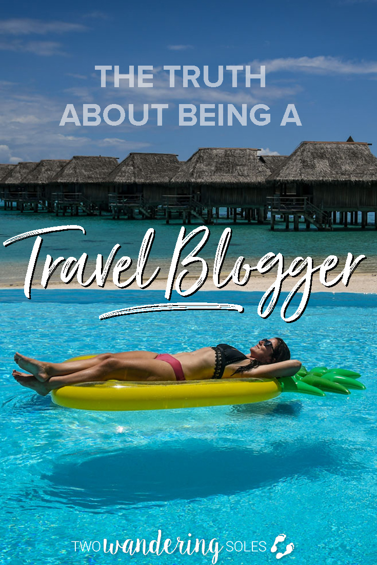 16 Things Nobody Tells You About Being a Travel Blogger