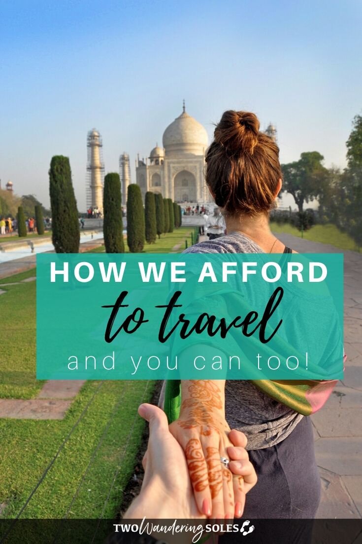 How We Afford to Travel