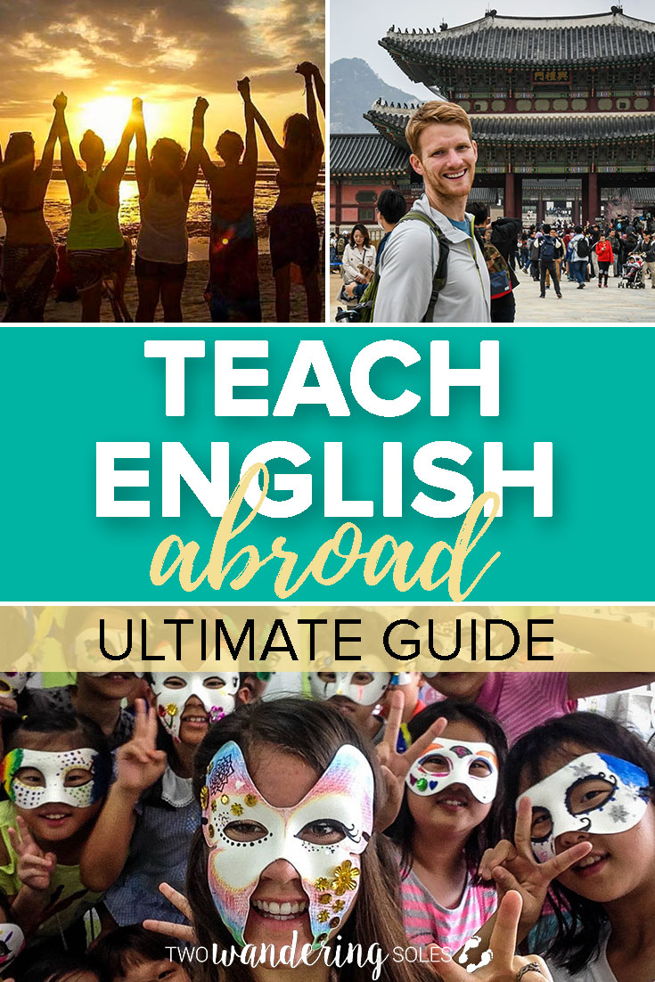 The Ultimate Guide to Teaching English Abroad