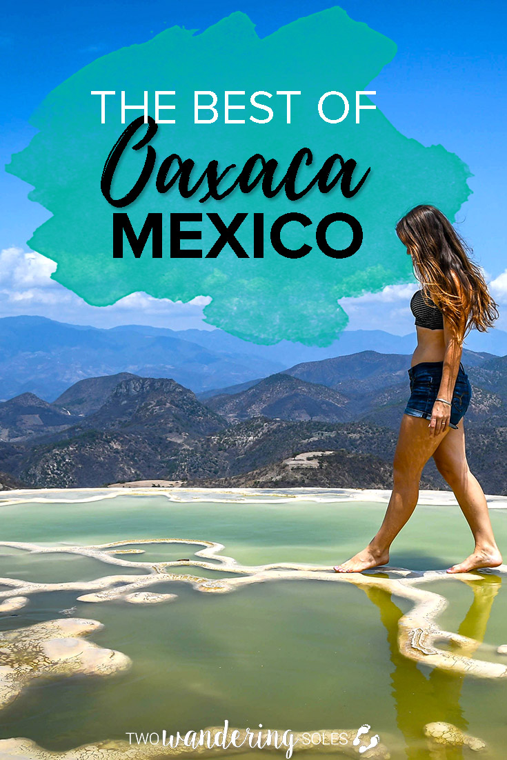 13 Best Things to Do in Oaxaca Mexico