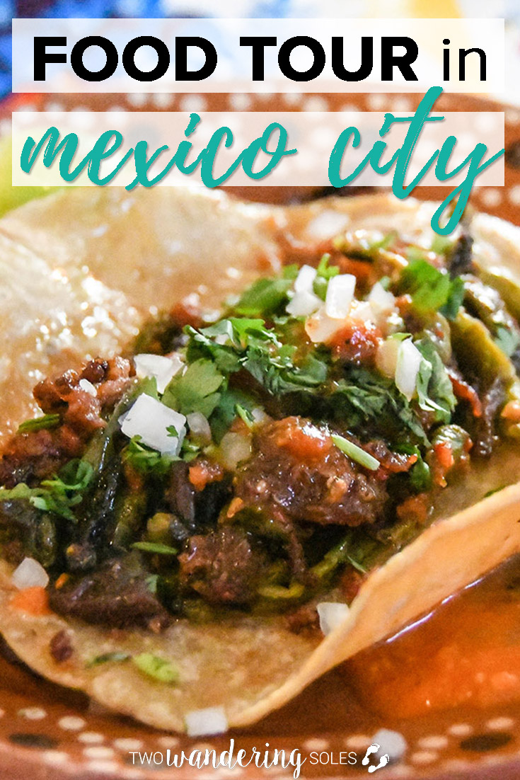 Delicious Mexico City Food Tour