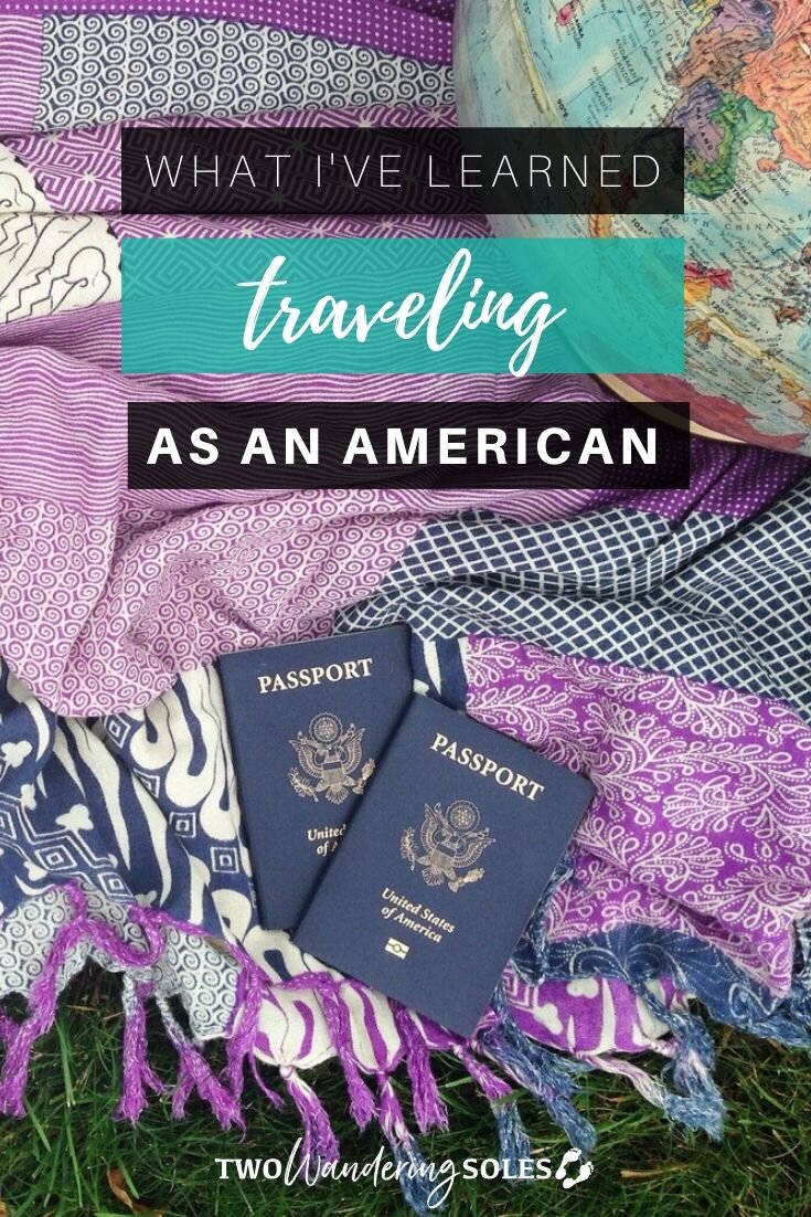 Traveling as an American