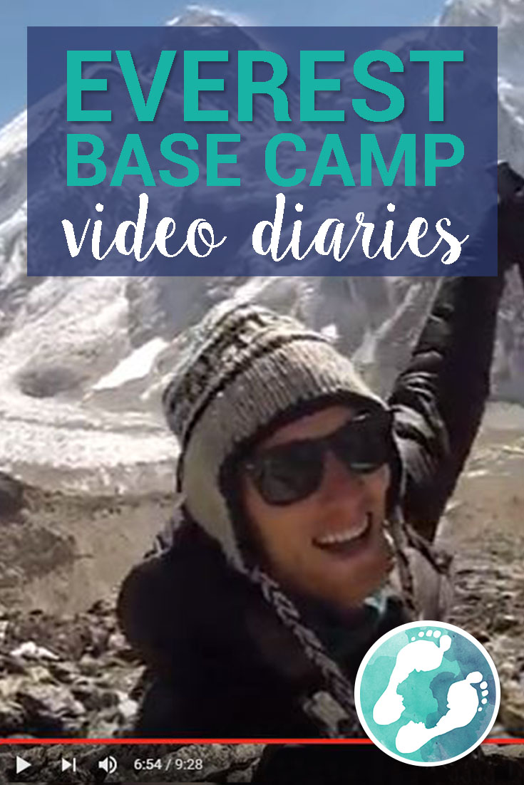 Trek to Everest Base Camp Video Diaries
