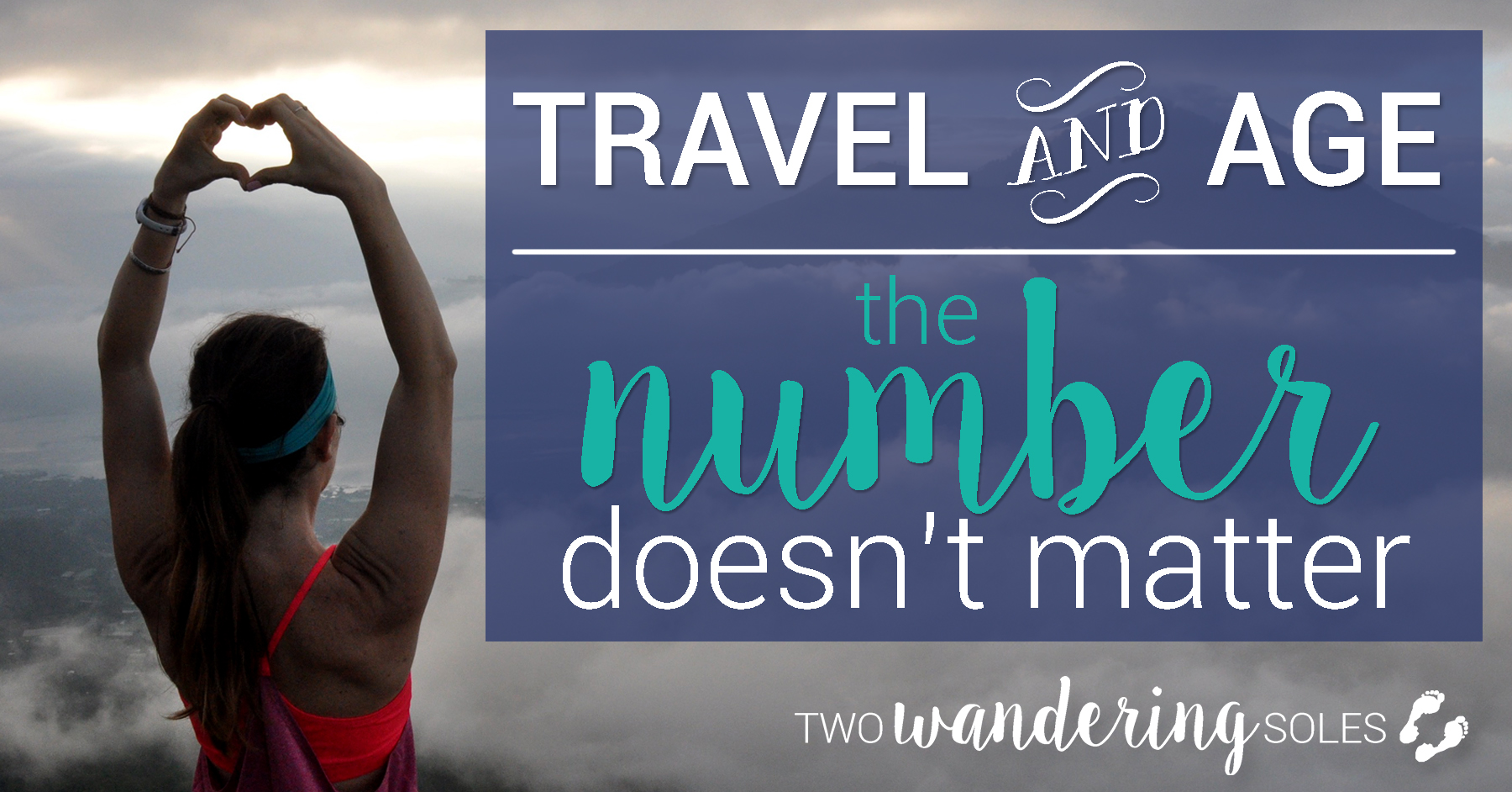 Travel and Age: the number doesn't matter