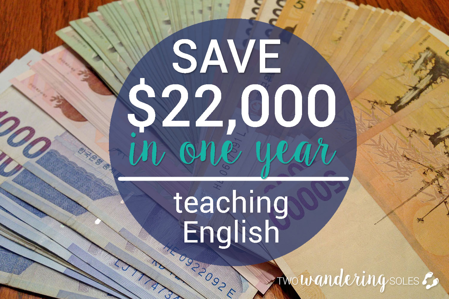 How to Save $22,000 in one year teaching English in South Korea