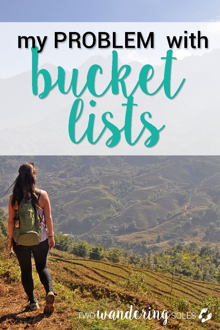 My Problem With Bucket Lists