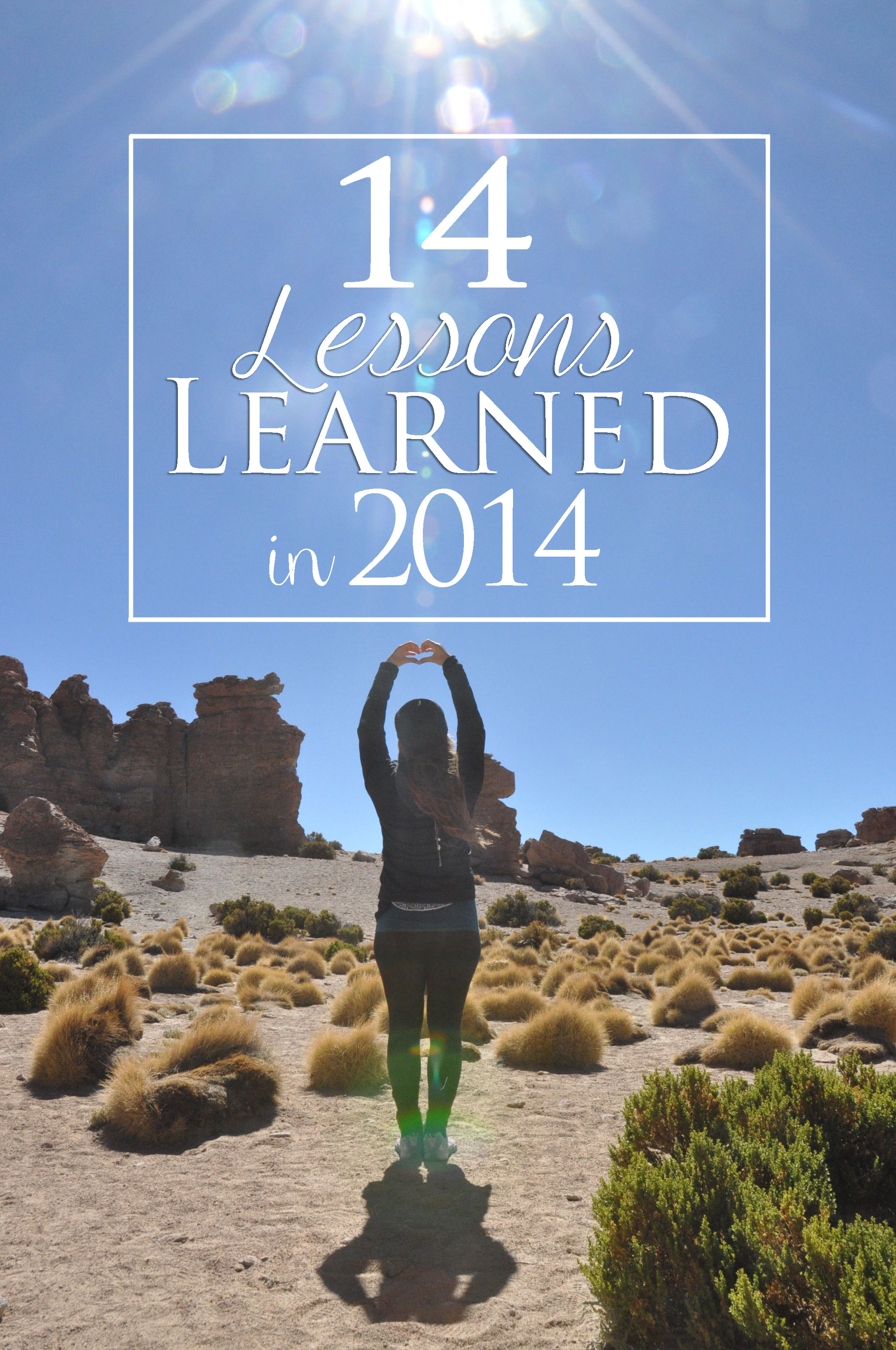 Lessons Learned in 2014