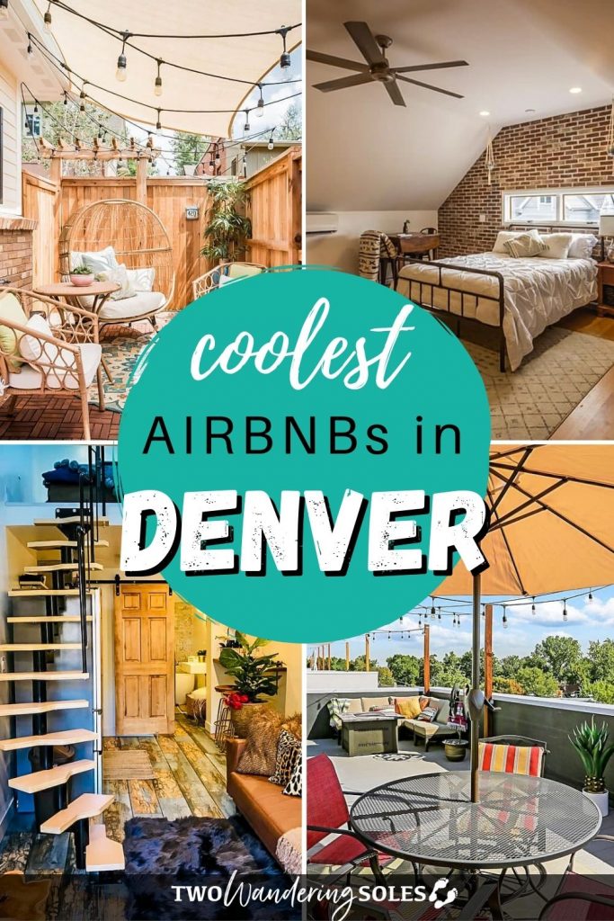 Airbnbs in Denver | Two Wandering Soles