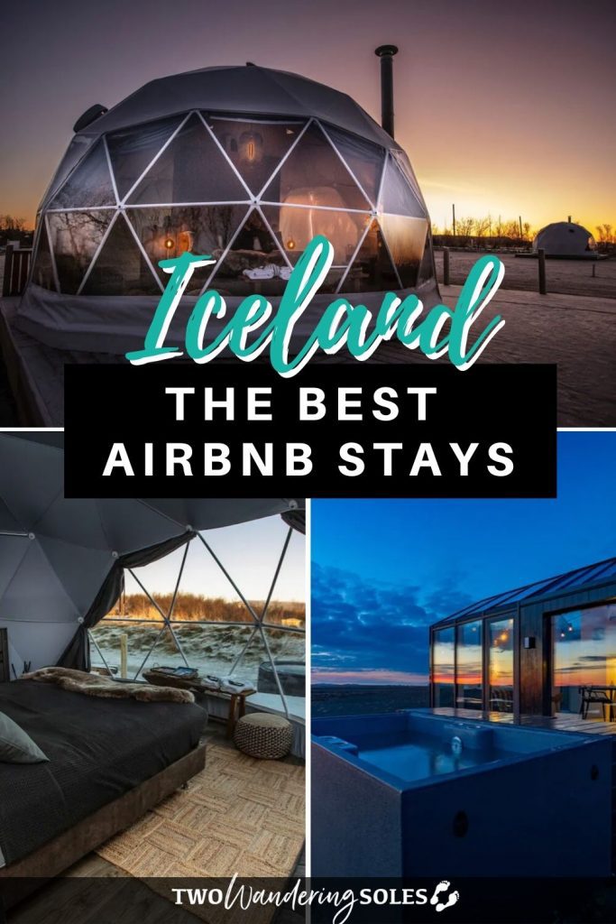 Airbnbs in Iceland | Two Wandering Soles