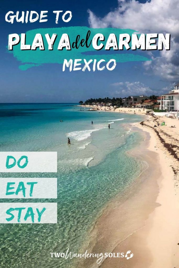 Things to Do in Playa del Carmen | Two Wandering Soles