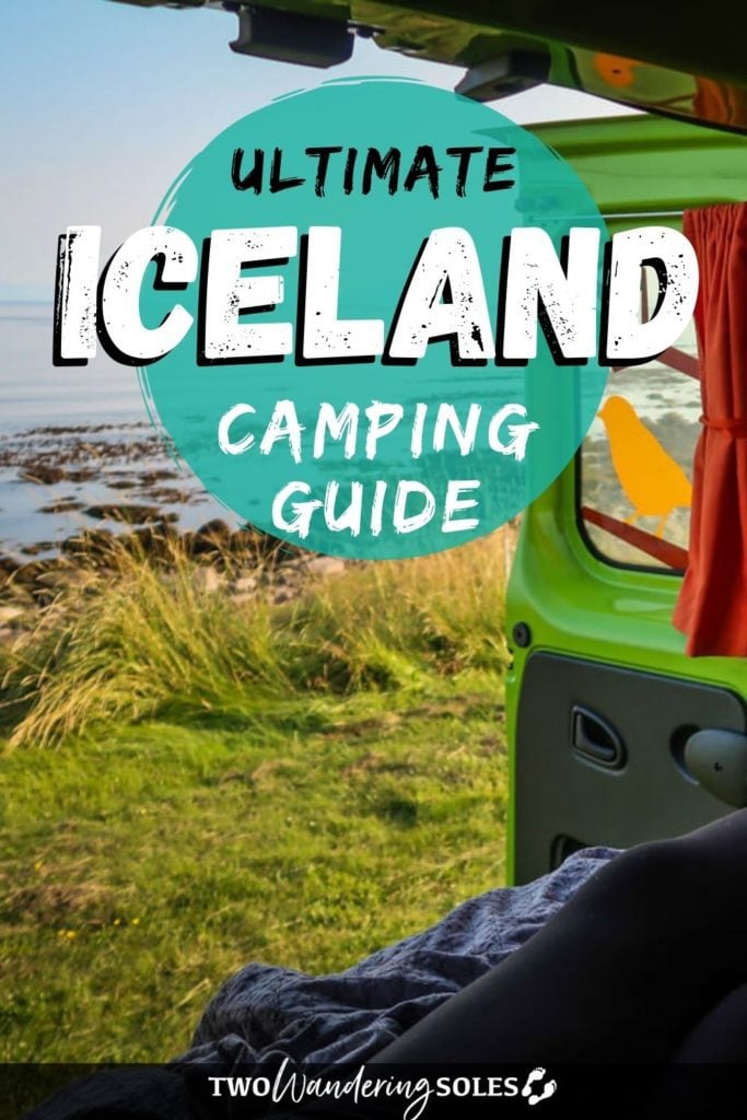 Iceland Camping Guide | Two Wandering Soles